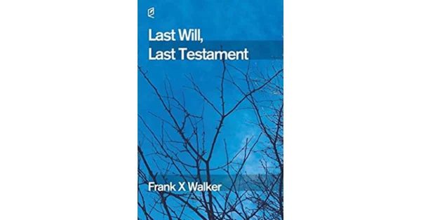 Last Will Last Testament